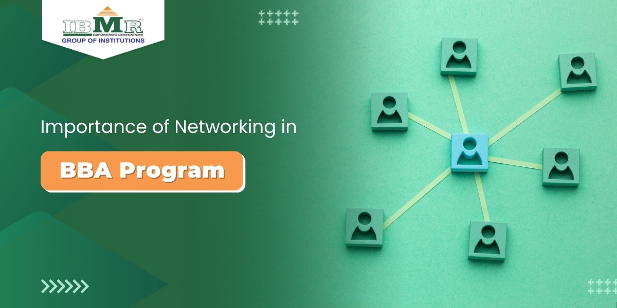 Networking in BBA Program