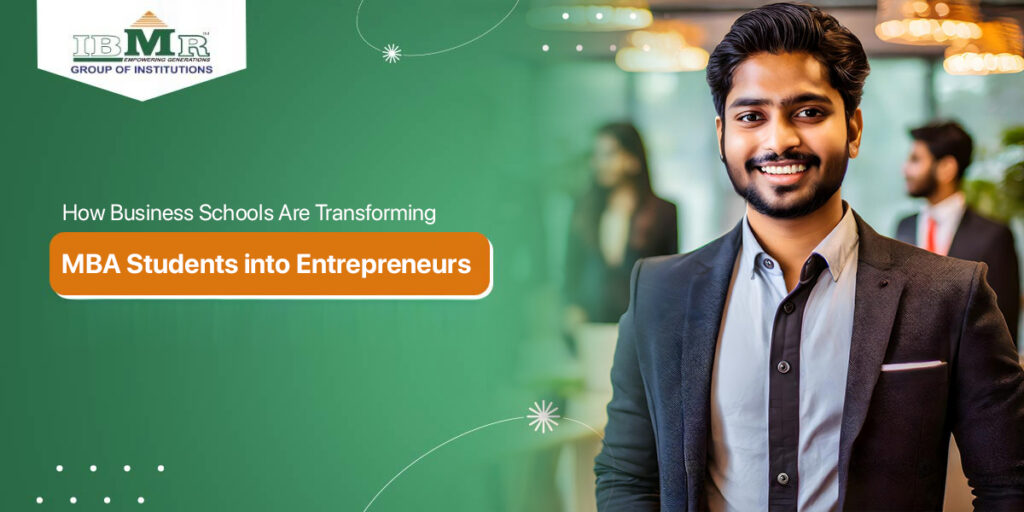 MBA Students into Entrepreneurs